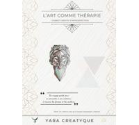 L'art comme thérapie - Carnet créatif d'introspection: Un voyage guidé pour se connecter à son intérieur à travers les formes et les couleurs - Thème Portraits