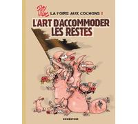 L'art d'accommoder les restes