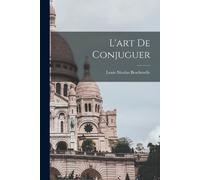 L'art de conjuguer (Tascabile)