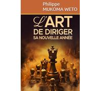 L'art de diriger sa nouvelle année