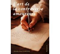L'Art de la controverse amoureuse