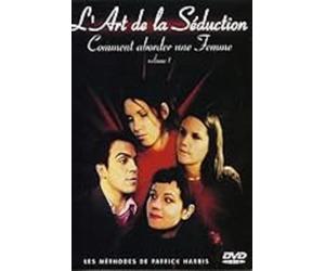 L'art de la seduction, vol. 1 : comment abordrer une femme