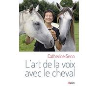 L'art de la voix avec le cheval