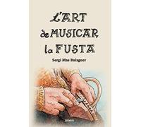 L'art de musicar la fusta: 8