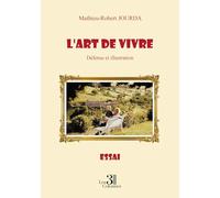 L'art de vivre: Défense et illustration
