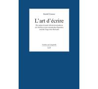 L'art d'écrire: Die präpositionale Infinitivkonstruktion als Attribut in den romanischen Sprachen und die Frage ihrer Herkunft