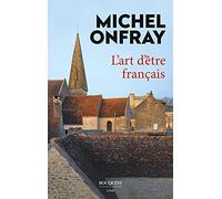 L'art d'être français: Lettres à de jeunes philosophes