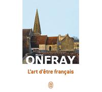 L'art d'être français: Lettres à de jeunes philosophes