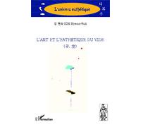 L'art et l'esthétique du vide