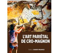 L'art pariétal de Cro-Magnon