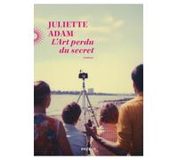 L'art perdu du secret