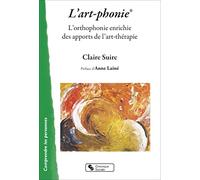 L'art-phonie: Une orthophonie enrichie des apports de l'art-thérapie