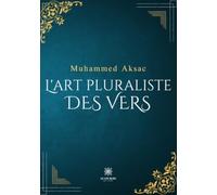 L'art pluraliste des vers