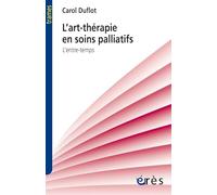 L'art-thérapie en soins palliatifs: L'entre-temps