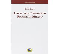 L'arte alle Esposizioni Riunite di Milano [1895]