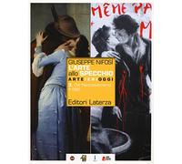 L'arte allo specchio. Con CLIL History of art per quinto anno. Per le Scuo...