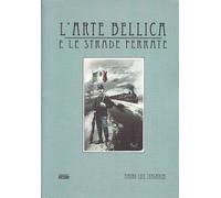 L'arte bellica e le strade ferrate - [Simple]