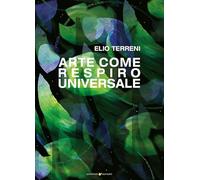 L'arte come respiro universale