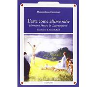 L'arte come ultima ratio. Hermann Hesse e la «Lebensreform»
