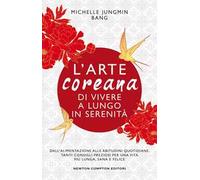 L'arte coreana di vivere a lungo in serenità