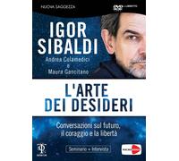 L'arte dei desideri. DVD. Con libro - Sibaldi Igor, Gancitano Maura, Colam...