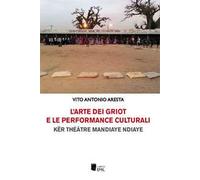 L' arte dei griot e le performance culturali
