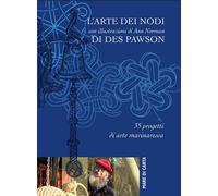 L'arte dei nodi - Pawson Des
