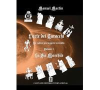 L'arte dei tarocchi. Vol. 1: La via maschile - 2021 - Cavinato