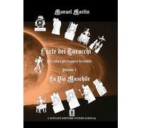 L'arte dei tarocchi. Vol. 1: La via maschile - [Cavinato Editore International]