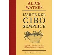 L' arte del cibo semplice
