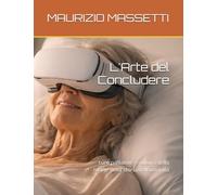 L'Arte del Concludere: cure palliative e cultura della morte nella storia dell'umanità
