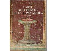 L'arte del convito nella Roma antica