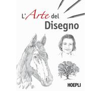 L'arte del disegno. Ediz. illustrata