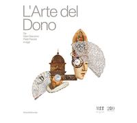 L'arte del dono da Gian Giacomo Poldi Pezzoli a oggi