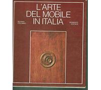 L'ARTE DEL LEGNO E DEL MOBILE IN ITALIA.