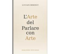 L'Arte del Parlare con Arte