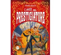 L'arte del prestigiatore