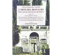 L'arte del restauro. Osservazioni sul restauro dei dipinti