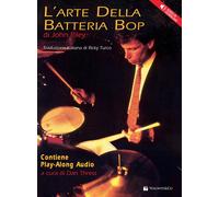 L'arte della batteria bop. Con File audio per il download - Riley John