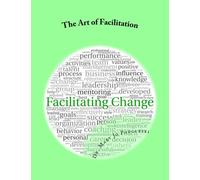 L'arte della facilitazione: rendere "facili" le sessioni e gli incontri educativi