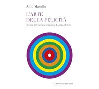 L'arte della felicità
