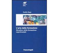 L'arte della formazione. Metafore della formazione esperienziale