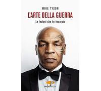 L' arte della guerra. Le lezioni che ho imparato