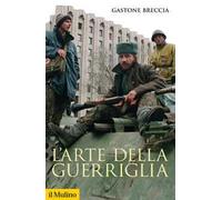 L'arte della guerriglia