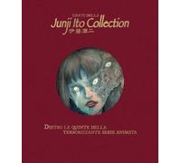 L'arte della Junji Ito. Collection