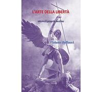 L'Arte della Libertà