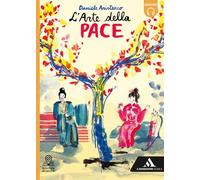 L'arte della pace. Con e-book. Con espansione online