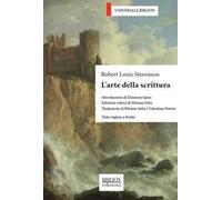 L' arte della scrittura. Testo inglese a fronte