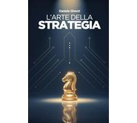 L'arte della strategia