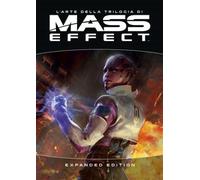 L'Arte della Trilogia di Mass Effect - Expanded Edition - Cosmo Comics Deluxe
